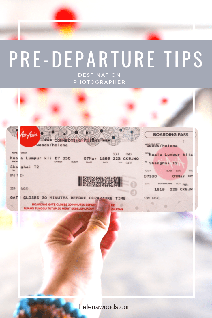 8 Pre-Departure Tips You Can't Do Without!